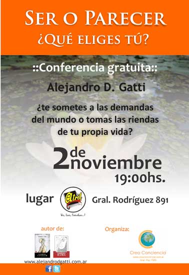 Ser o Parecer - Qu eliges t?  Conferencia gratuita de Alejandro D. Gatti