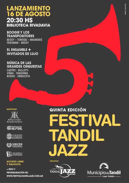 Función lanzamiento de la 5º edición del Festival Tandil Jazz Función lanzamiento de la 5º edición del Festival Tandil Jazz