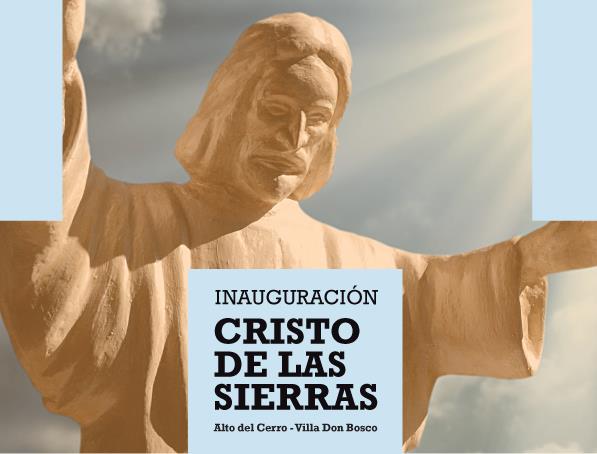 El 12 de octubre se inaugurará el Cristo de las Sierras El 12 de octubre se inaugurará el Cristo de las Sierras