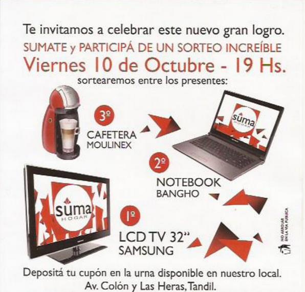 Gran sorteo inauguración de Suma Hogar Gran sorteo inauguración de Suma Hogar