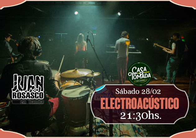 Juan Rosasco en Banda vuelve a Casa Tomada Juan Rosasco en Banda vuelve a Casa Tomada