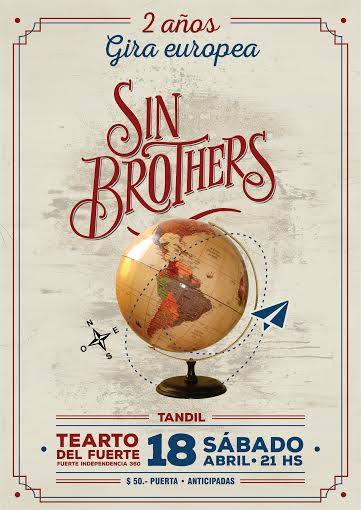 Los Sin Brothers vuelven al Teatro del Fuerte Los Sin Brothers vuelven al Teatro del Fuerte