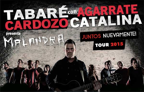 Tabaré Cardozo presenta su nuevo disco Malandra junto a Agárrate Catalina Tabaré Cardozo presenta su nuevo disco Malandra junto a Agárrate Catalina